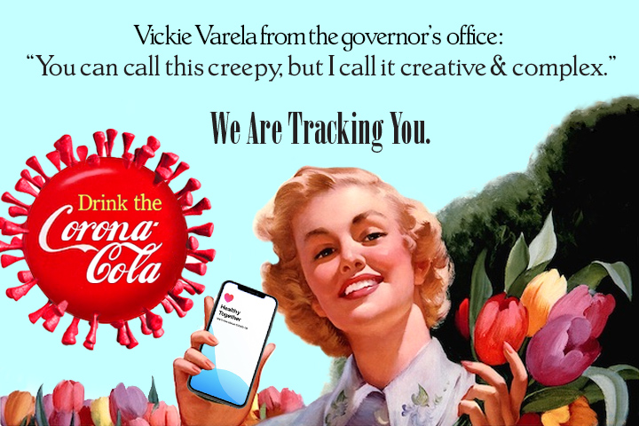We are tracking you Corona cola Governor's office