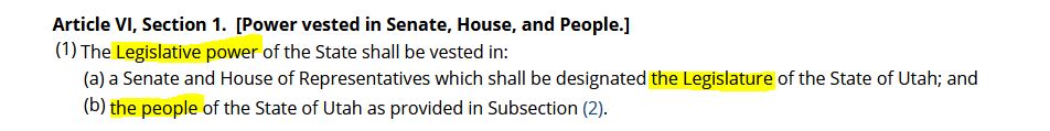 Utah State Constitution Article VI, Section 1, Legislative Power
